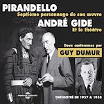 Télécharger le livre :  André Gide et le théâtre. Pirandello, septième personnage de son œuvre