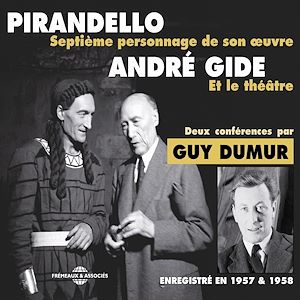 Téléchargez le livre :  André Gide et le théâtre. Pirandello, septième personnage de son œuvre