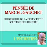 Télécharger le livre :  Pensée de Marcel Gauchet. Philosophie de la démocratie