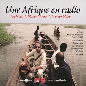 Téléchargez le livre :  Une Afrique en radio, échos de la vie africaine (1967-1995)