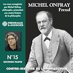 Télécharger le livre :  Contre-histoire de la philosophie (Volume 15.2) - Freud I