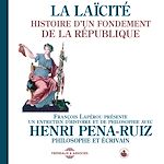 Télécharger le livre :  La laïcité. Histoire d'un fondement de la République