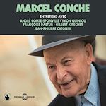 Télécharger le livre :  Marcel Conche. Entretiens avec André Comte-Sponville, Jean-Philippe Catonne, Yvon Quiniou, Françoise Dastur et Gilbert Kirscher