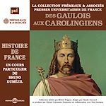 Télécharger le livre :  Histoire de France (Volume 1) - Des Gaulois aux Carolingiens