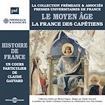 Télécharger le livre :  Histoire de France (Volume 2) - Le Moyen Âge. La France des Capétiens