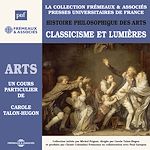 Télécharger le livre :  Histoire philosophique des arts (Volume 3) - Classicisme et lumières
