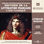 Télécharger le livre :  Histoire de la littérature française (Volume 3) - L'âge classique