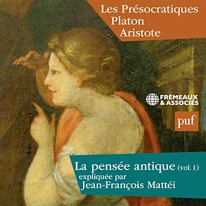 Téléchargez le livre :  La pensée antique (Volume 1) - Les Présocratiques Platon et Aristote