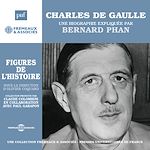 Télécharger le livre :  Charles de Gaulle. Une biographie expliquée