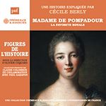 Télécharger le livre :  Madame de Pompadour. La favorite royale
