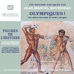 Télécharger le livre :  Olympiques ! Une brève histoire du sport antique