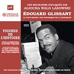 Télécharger le livre :  Edouard Glissant – Le Tout-monde, une dynamique de la diversité