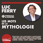 Télécharger le livre :  Les mots de la mythologie