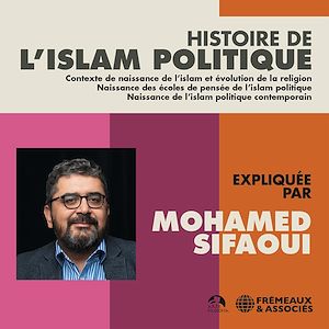Téléchargez le livre :  Histoire de l'islam politique