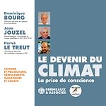 Télécharger le livre :  Le devenir du climat. La prise de conscience