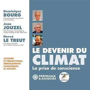 Téléchargez le livre :  Le devenir du climat. La prise de conscience