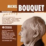 Télécharger le livre :  Michel Bouquet. Testament poétique