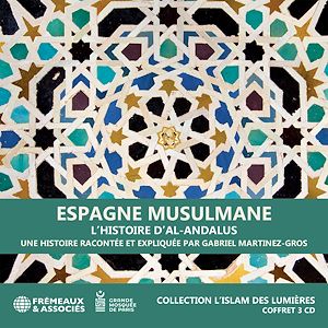 Téléchargez le livre :  Espagne musulmane. L'histoire d'Al-Andalus