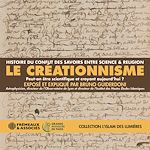 Télécharger le livre :  Le Créationnisme – Histoire du conflit des savoirs entre science et religion