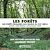  Les forêts - Des forêts primaires aux enjeux du XXIe siècle