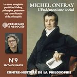 Télécharger le livre :  Contre-histoire de la philosophie (Volume 9.2) - L'eudémonisme social I,  le XIXe siècle de Karl Marx à Bentham