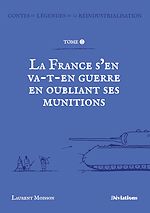 Télécharger le livre :  Contes et légendes de la réindustrialisation.