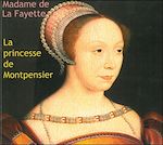 Télécharger le livre :  La princesse de Montpensier