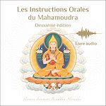 Télécharger le livre :  Les Instructions Orales du Mahamoudra. 2e éd.