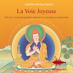 Télécharger le livre :  La Voie Joyeuse