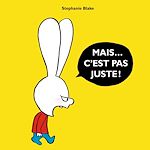 Télécharger le livre :  Mais... c'est pas juste !