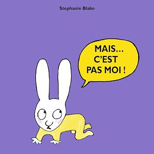 Téléchargez le livre :  Mais... c'est pas moi !