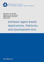Télécharger le livre :  Software Agent-Based Applications, Platforms and Development Kits