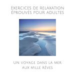 Télécharger le livre :  Exercices de relaxation éprouvés pour adultes