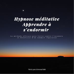 Téléchargez le livre :  Hypnose méditative – Apprendre à s'endormir