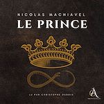 Télécharger le livre :  Le Prince - Livre Audio