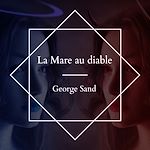 Download this eBook La Mare au diable