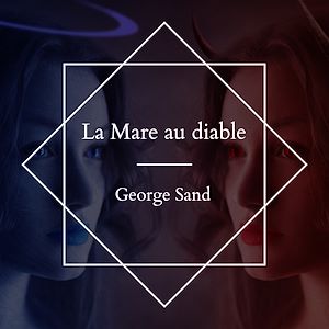 Download the eBook: La Mare au diable