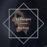 Téléchargez le livre :  La Vampire