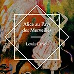 Download this eBook Alice au pays des merveilles