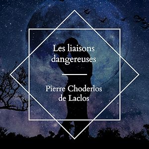 Download the eBook: Les liaisons dangereuses