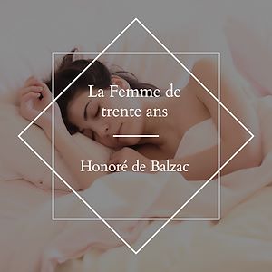 Download the eBook: La Femme de trente ans