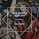 Download this eBook Bible: Évangile selon Jean