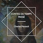 Download this eBook Contes du temps passé