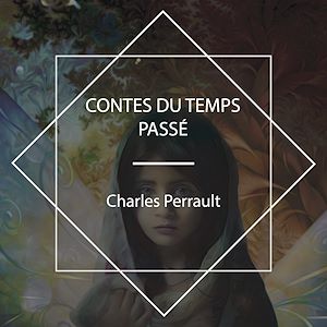 Download the eBook: Contes du temps passé