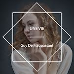 Download this eBook Une Vie