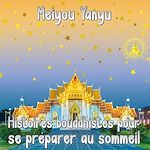 Télécharger le livre :  Histoires bouddhistes pour se préparer au sommeil