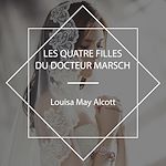 Download this eBook Les Quatre filles du docteur Marsch