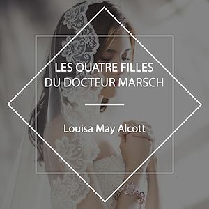 Download the eBook: Les Quatre filles du docteur Marsch