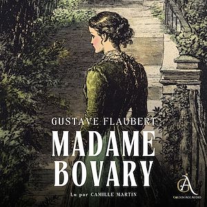 Téléchargez le livre :  Madame Bovary  - Livre Audio