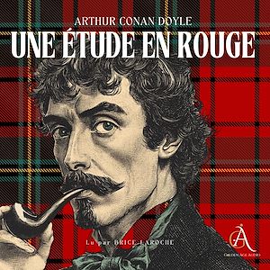 Téléchargez le livre :  Une étude en rouge. Sherlock Holmes - Livre Audio